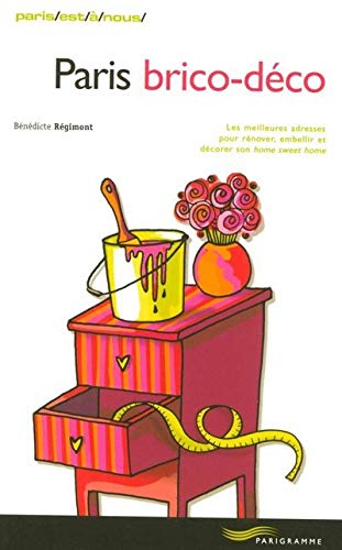 Paris brico-déco 2007 9782840964995