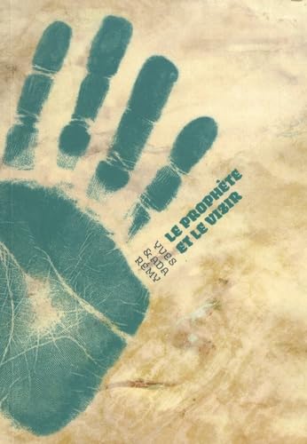 Le prophète et le vizir 9782953595192