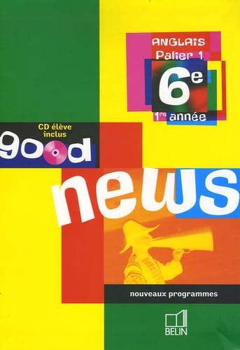 Good News - 6e: Manuel élève - CD 9782701143347