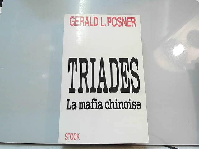 TRIADES- LA MAFIA CHINOISE 9782234022379