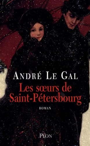 Les soeurs de Saint-Pétersbourg 9782259200776