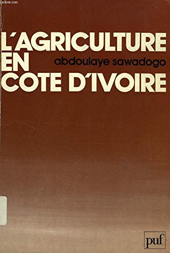 L'Agriculture en Côte d'Ivoire 