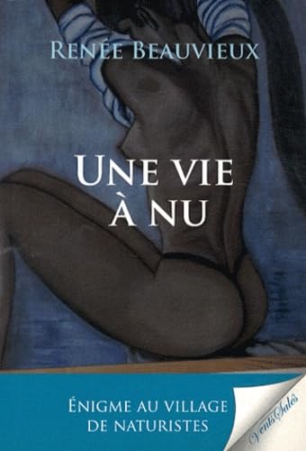 Une vie à nu 9782354520243