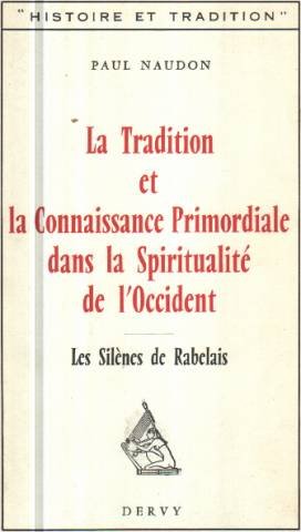 La tradition et la connaissance primordiale dans la spiritualité de l'Occident 