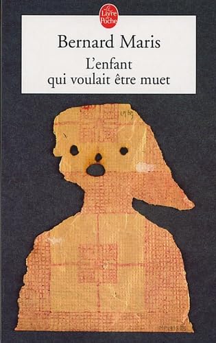 L'Enfant qui voulait être muet 9782253112372