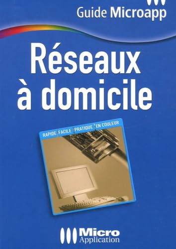 Réseaux à domicile 9782742964826