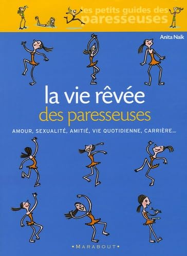 La vie rêvée des paresseuses 9782501044349