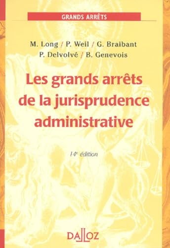 Les grands arrêts de la jurisprudence administrative 9782247051809