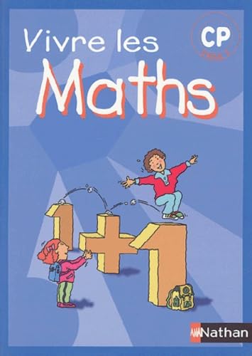 Vivre les maths : CP, fichier de l'élève 9782091208480