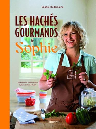 Les hachés gourmands de Sophie 9782830709681