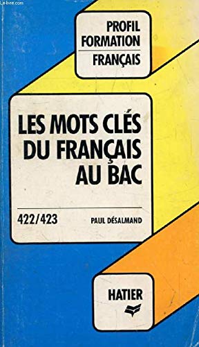 Les mots clés du français au bac 9782218079252