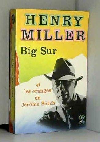 Big sur et les oranges de jérôme bosch 