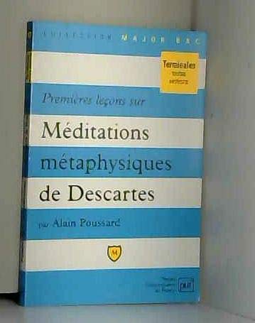 Premières leçons sur les Méditations métaphysiques de Descartes 9782130480693