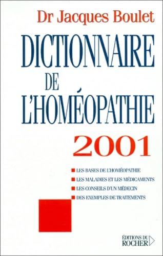 Dictionnaire de l'homéopathie 2001 9782268037325