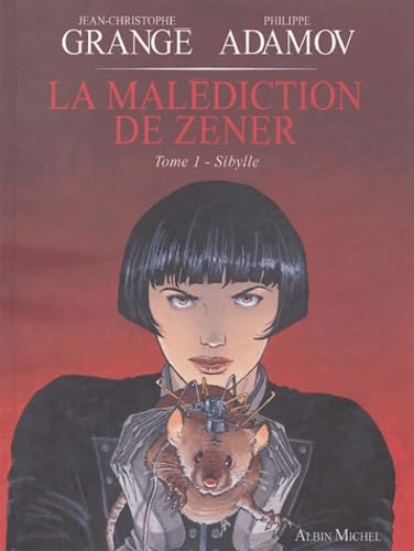 La Malédiction de Zener, tome 1 : Sybille 9782226152688