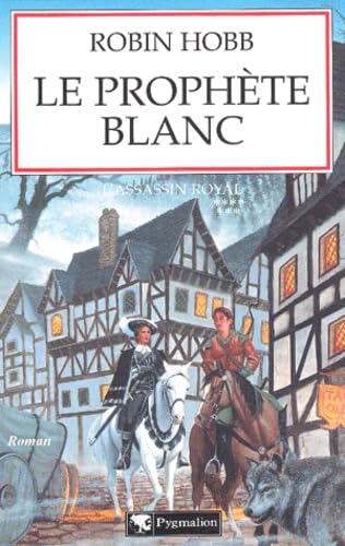 L'Assassin royal, tome 7 : Le Prophète blanc 9782857048060