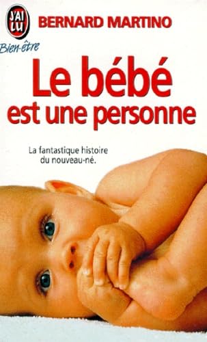 Le bébé est une personne 9782277070948