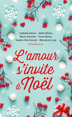 L'Amour s'invite à Noël 9782298167122