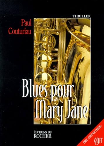 Blues pour Mary Jane 9782268032313