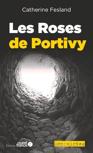 Les Roses de Portivy 9782737385995