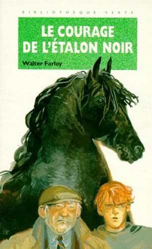 Le courage de l'Étalon Noir 9782010194467