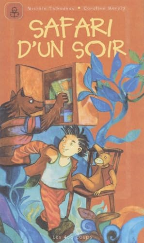 Safari d'un soir 9782895401001