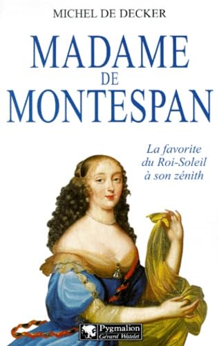 Madame de Montespan 9782857046172