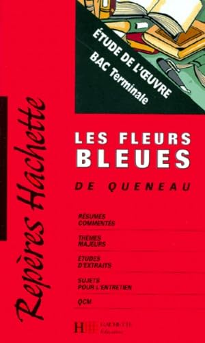 Les Fleurs bleues, Queneau : étude de l'oeuvre 9782011679086