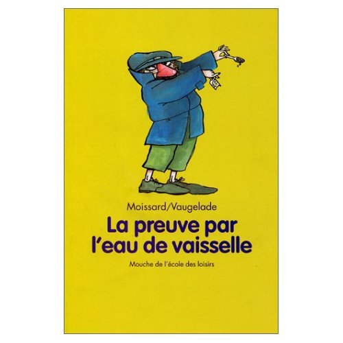 La Preuve par l'eau de vaisselle 9782211061629