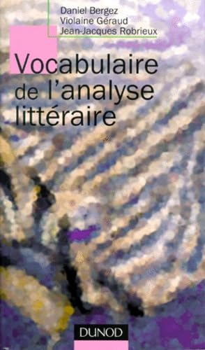 Vocabulaire De L'Analyse Litteraire 9782100046782