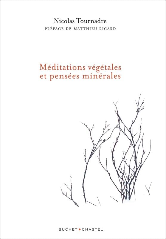 MÉDITATIONS VÉGÉTALES ET PENSÉES MINÉRALES 9782283030745