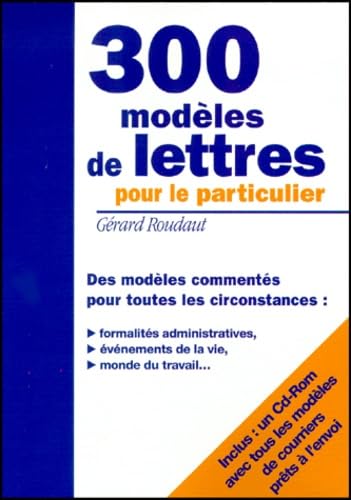 300 modèles de lettres pour les particuliers 9782844720498