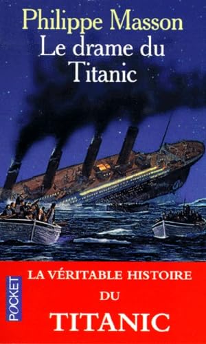 Le drame du Titanic 9782266085199