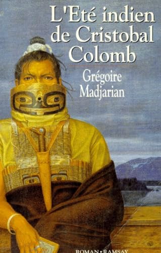 L'été indien de Cristobal Colomb 9782840410065