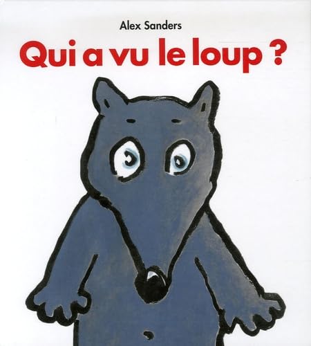 qui a vu le loup ? 9782211084017