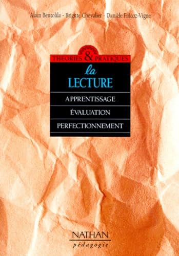 La lecture : apprentissage, évaluation et perfectionnement 9782091202075