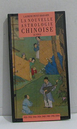 Le Singe. 1920, 1932, 1944, 1956, 1968, 1980, 1992, 2004 9782867210624