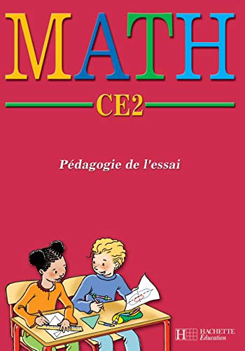 Math CE2: Pédagogie à l'essai 9782011164575
