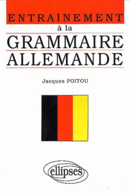 Entraînement à la grammaire allemande 9782729843427