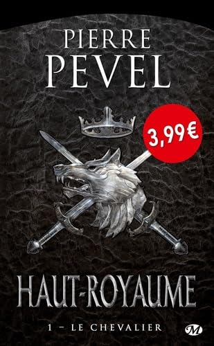 Haut-Royaume, T1 : Le Chevalier - OP PETITS PRIX IMAGINAIRE 9782811209797