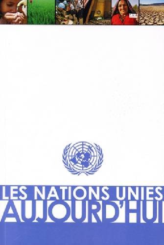 Les Nations Unies Aujourd Hui 9789212002842