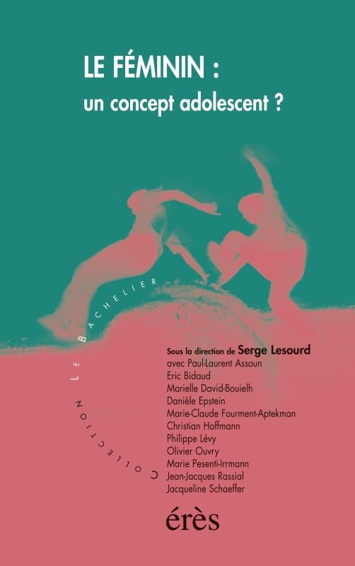 Le féminin un concept adolescent ? 9782865869299
