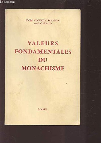 Valeurs fondamentales du monachisme 
