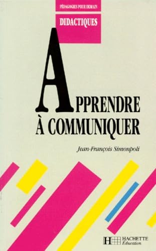 Apprendre à communiquer 9782010183218