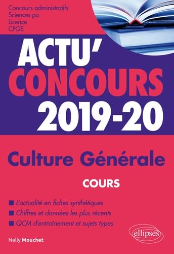 Culture générale: Concours administratifs, Science Po, licence. Cours et QCM 9782340025981