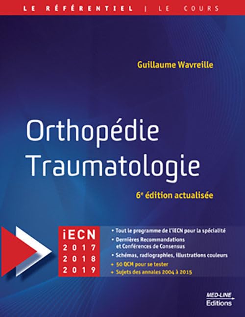 Orthopédie Traumatologie 9782846781893