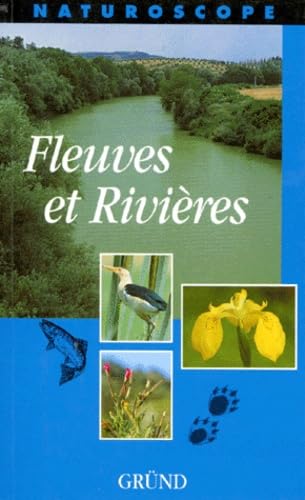 Fleuves et ruisseaux 9782700019605