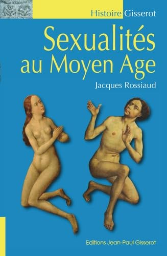 Sexualités au Moyen Âge, édition 2018 9782755807974