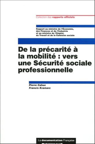 De la précarité à la mobilité : vers une Sécurité sociale professionnelle 9782110059192