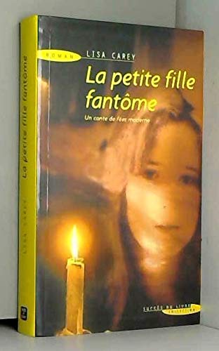 La petite fille fantôme 9782738220165